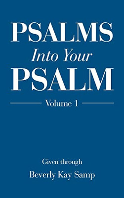 Psalms into Your Psalm (1)