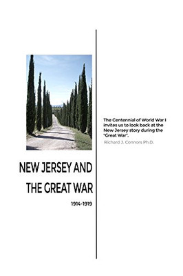 New Jersey and the Great War - Hardcover