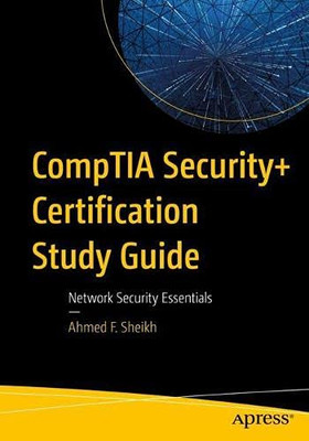 CompTIA Security+ Certification Study Guide: Network Security Essentials