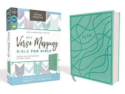 NIV, Verse Mapping Bible for Girls, Leathersoft, Teal, Comfort Print: Gathering the Goodness of God's Word