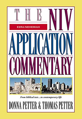 Ezra-Nehemiah (The NIV Application Commentary)
