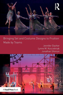 Bringing Set and Costume Designs to Fruition: Made by Teams