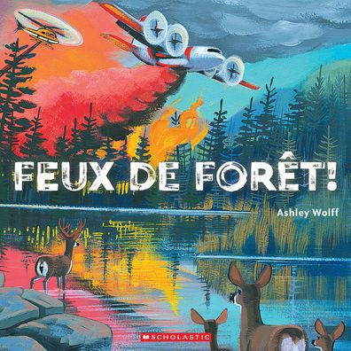 Feux de Forêt!
