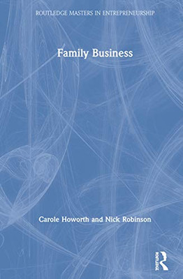 Family Business (Routledge Masters in Entrepreneurship)