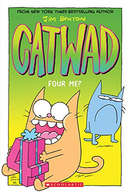 Four Me? (Catwad #4) (4)