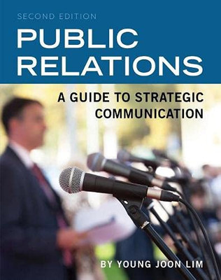 Public Relations: A Guide to Strategic Communication