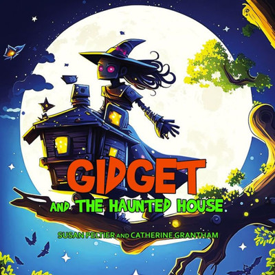 Gidget and the Haunted House Large Print