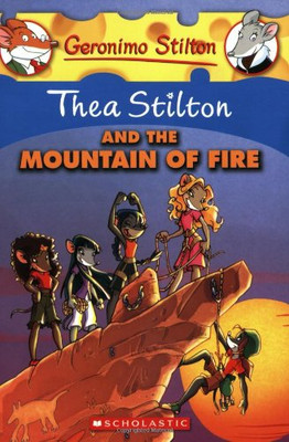 Thea Stilton and the Mountain of Fire (Geronimo Stilton Special Edition)