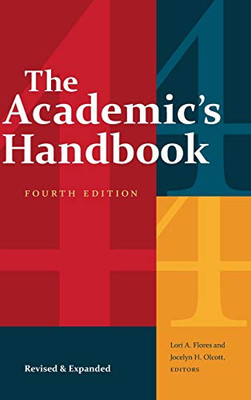 The Academic's Handbook, Fourth Edition: Revised and Expanded