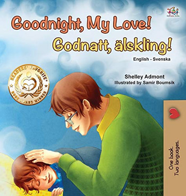 Goodnight, My Love! (English Swedish Bilingual Children's Book) (English Swedish Bilingual Collection) (Swedish Edition)