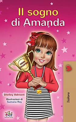 Amanda's Dream (Italian Book for Kids) (Italian Bedtime Collection) (Italian Edition)