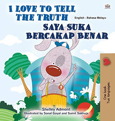I Love to Tell the Truth (English Malay Bilingual Book for Kids) (English Malay Bilingual Collection) (Malay Edition)