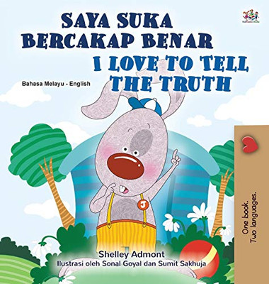 I Love to Tell the Truth (Malay English Bilingual Children's Book) (Malay English Bilingual Collection) (Malay Edition)