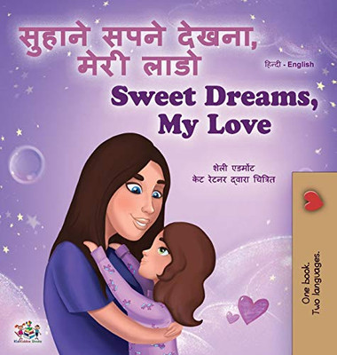 Sweet Dreams, My Love (Hindi English Bilingual Children's Book) (Hindi English Bilingual Collection) (Hindi Edition)