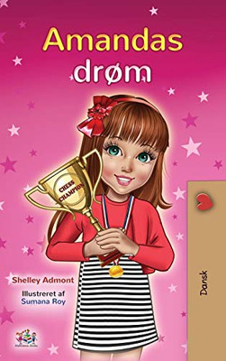 Amanda's Dream (Danish Children's Book) (Danish Bedtime Collection) (Danish Edition)