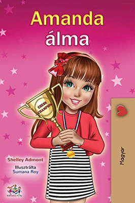 Amanda's Dream (Hungarian Book for Kids) (Hungarian Bedtime Collection) (Hungarian Edition)