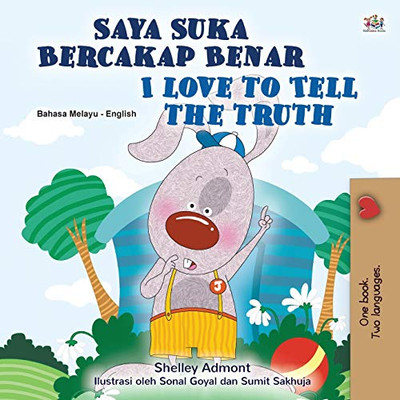 I Love to Tell the Truth (Malay English Bilingual Children's Book) (Malay English Bilingual Collection) (Malay Edition)