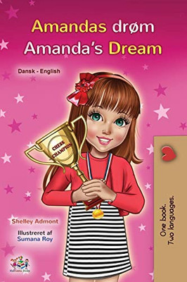 Amanda's Dream (Danish English Bilingual Children's Book) (Danish English Bilingual Collection) (Danish Edition)