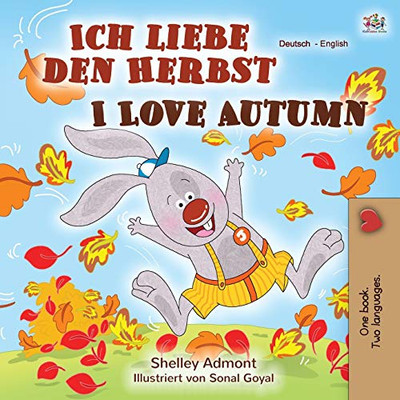 I Love Autumn (German English Bilingual Book) (German English Bilingual Collection) (German Edition)