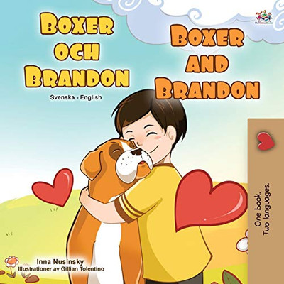 Boxer and Brandon (Swedish English Bilingual Children's Book) (Swedish English Bilingual Collection) (Swedish Edition)
