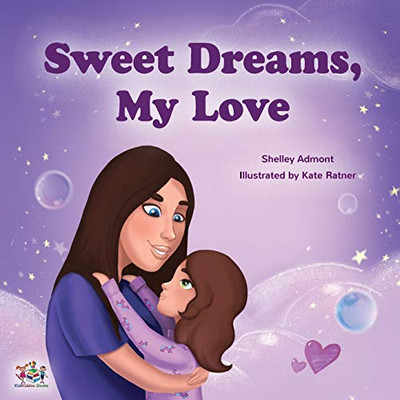 Sweet Dreams, My Love! (Bedtime Stories Children's Books Collection)