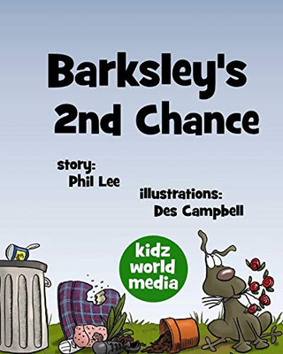 Barksley's 2nd Chance