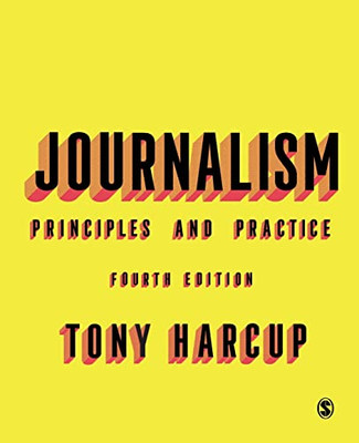 Journalism: Principles and Practice