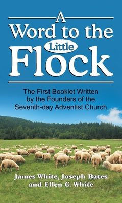 A Word to the Little Flock