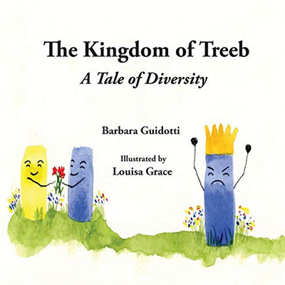 The Kingdom of Treeb: A Tale of Diversity