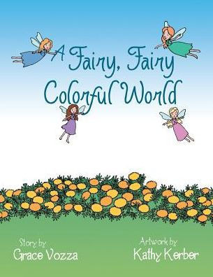 A Fairy, Fairy Colorful World
