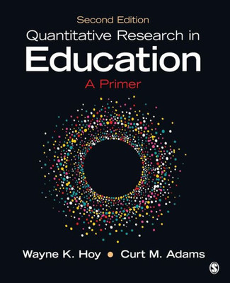 Quantitative Research in Education: A Primer