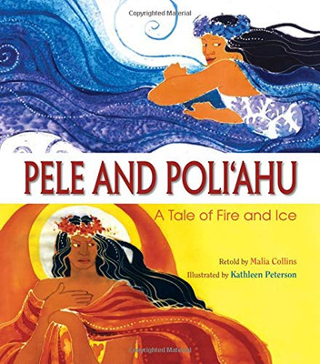 Pele and Poliahu