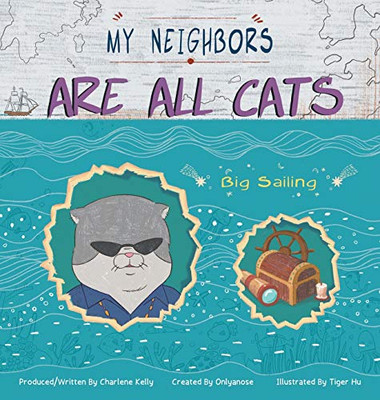 My Neighbors Are All Cats: Big Sailing