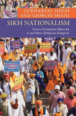 Sikh Nationalism (New Approaches to Asian History)