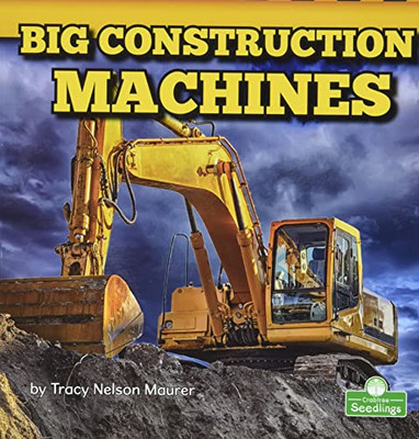 Big Construction Machines (Big Machines)