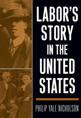 Labor's Story in the United States