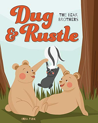 Dug & Rustle: The Bear Brothers
