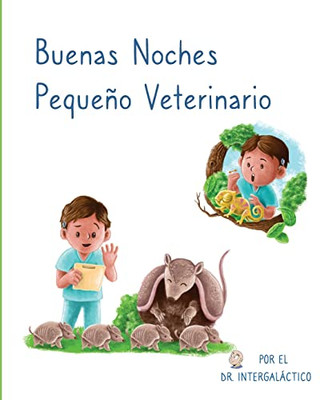 Buenas Noches Pequeño Veterinario (Spanish Edition)