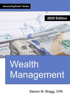 Wealth Management: 2025 Edition