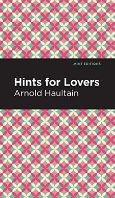 Hints for Lovers (Mint Editions)