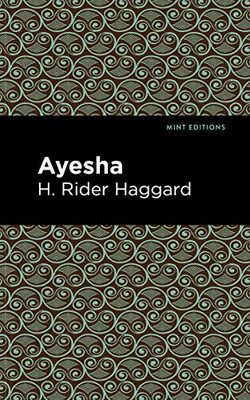 Ayesha (Mint Editions)