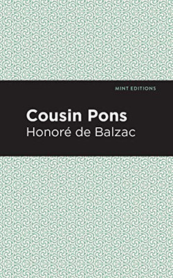 Cousin Pons (Mint Editions)