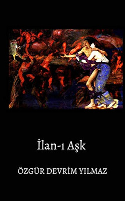 Ilan-i Ask (Turkish Edition)