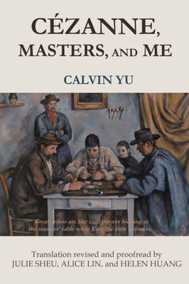 CÃ©zanne, Masters, and Me