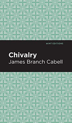 Chivalry (Mint Editions)