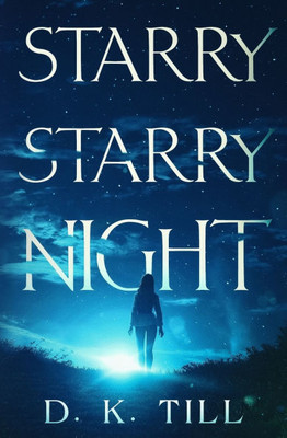 Starry Starry Night