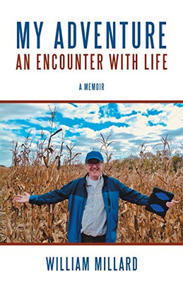 My Adventure: An Encounter with Life