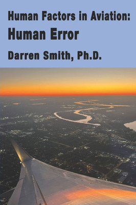 Human Factors in Aviation: Human Error