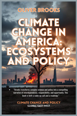 Climate Change in America: Ecosystems and Policy