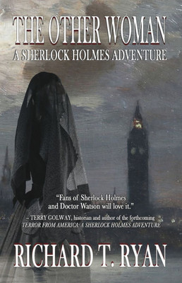 The Other Woman: A Sherlock Holmes Adventure